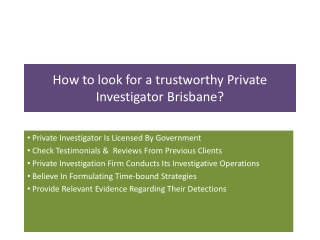 How to look for a trustworthy Private Investigator Brisbane
