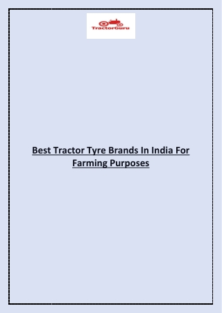 Best Tractor Tyre Brands In India For Farming Purposes