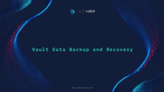 Vault Data Backup and Recovery