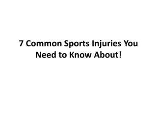 7 Common Sports Injuries You Need to Know