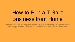 How to Run a T-Shirt Business from Home