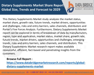 Dietary Supplements Market Share Report Global Size, Trends and Forecast to 2029