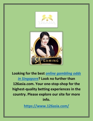 Online Gambling Odds Singapore | 126asia.com