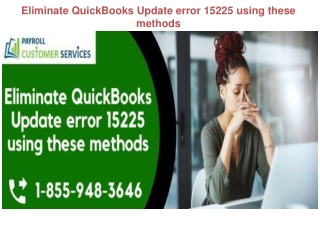 Eliminate QuickBooks Update error 15225 using these methods