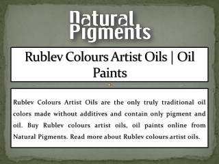 Rublev Colours Artist Oils | Oil Paints | Natural Pigments