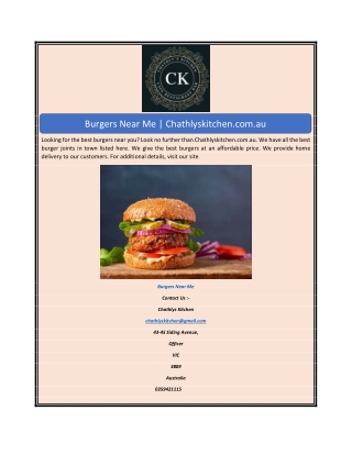 Burgers Near Me  Chathlyskitchen.com