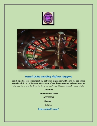 Trusted Online Gambling Platform Singapore | Fun27.com