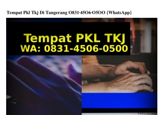 Tempat Pkl Tkj Di Tangerang ౦8Зl~ㄐ5౦6~౦5౦౦{WA}