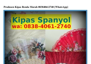 Produsen Kipas Renda Murah 08౩8-ㄐ061-27ㄐ0{WhatsApp}