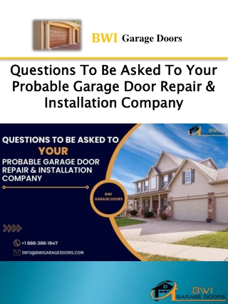 Questions To Be Asked To Your Probable Garage Door Repair & Installation Company