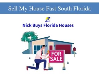 Sell My House Fast South Florida