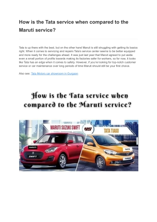 How is the Tata service when compared to the Maruti service?