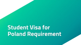 Student Visa for Poland Requirement