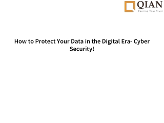 How to Protect Your Data in the Digital Era- Cyber Security!