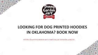 Looking for dog printed hoodies in Oklahoma_ Book Now