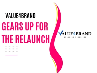 Value4Brand gears up for the ReLaunch