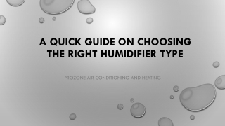 A Quick Guide on Choosing the Right Humidifier