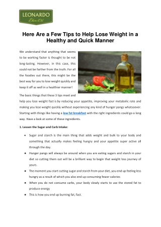 Here Are a Few Tips to Help Lose Weight in a Healthy and Quick Manner