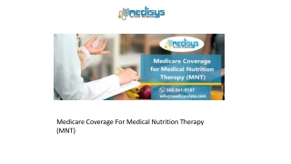 Medicare Coverage For Medical Nutrition Therapy (MNT)