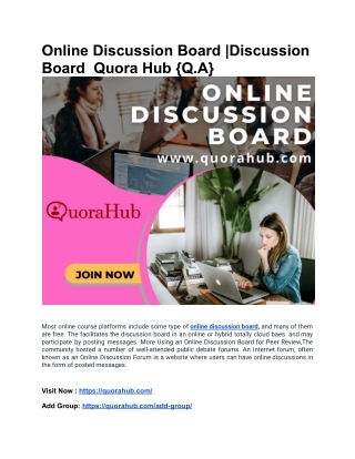 Online Discussion Board (OR) Discussion Board  Quora Hub {Q.A}