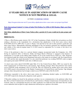 13 years delay in adjudication of Show Cause Notice is not proper & legal