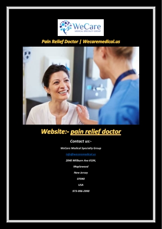 Pain Relief Doctor  Wecaremedical.us