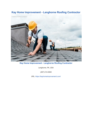 Kay Home Improvement - Langhorne Roofing Contractor