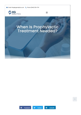 When Is Prophylactic Treatment Needed?