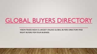 Get Online Indian Buyers Directory and Global Buyers Directory