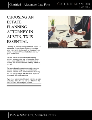GOTTFRIED ALEXANDER - CHOOSING AN ESTATE PLANNING ATTORNEY IN AUSTIN, TX IS ESSENTIAL