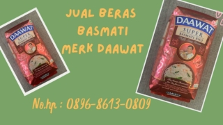 BERKUALITAS, WA : 0896-8613-0890, Pusat Jual Beras Basmati Merk Daawat Di Jogja
