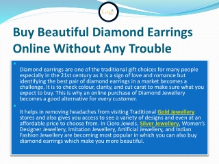 Buy Beautiful Diamond Earrings Online Without Any Trouble