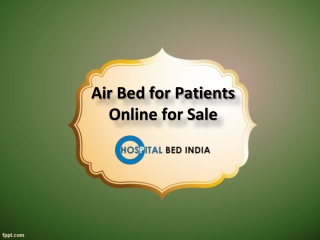 Air Bed for Patients near me, Air Bed for Patients Online for Sale – Hospital Bed India.