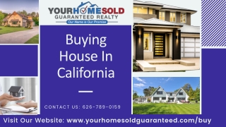 Buying House In California | Affordable Price | Your Home Sold Guaranteed Realty