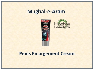 Increase penis length by 2 inches with Mughal-e-Azam Cream