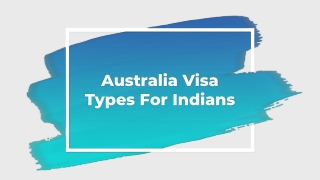 Australia Visa Types For Indians
