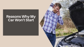 Reasons Why My Car Won't Start