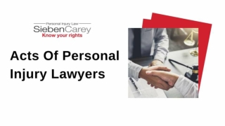 Acts Of Personal Injury Lawyers