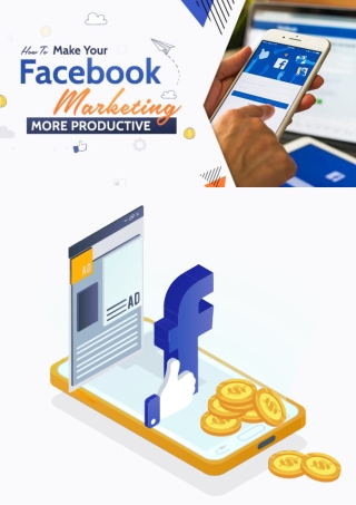 How to make facebook marketing more productive