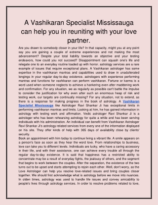 A Vashikaran Specialist Mississauga can help you in reuniting with your love partner