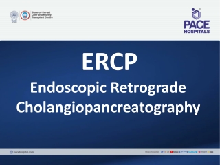 ERCP Procedure - Endoscopic Retrograde Cholangiopancreatography