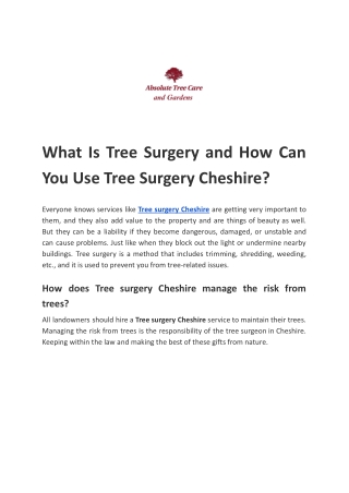 What Is Tree Surgery and How Can You Use Tree Surgery Cheshire?