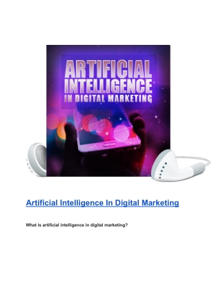 Artificial Intelligence In Digital Marketing