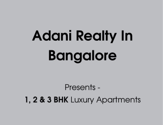 Adani Realty Bangalore | PDF