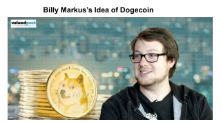 Billy Markus’s Idea of Dogecoin