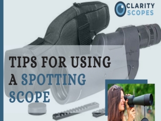 Tips for Using a Spotting Scope