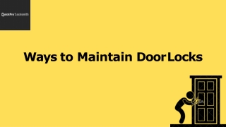 Ways to Maintain Door Locks