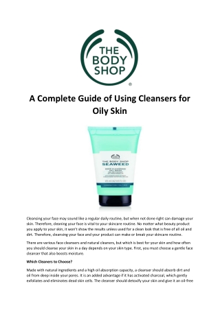 A Complete Guide of Using Cleansers for Oily Skin