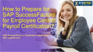 SAP C_HRHPC_2205 : How to Prepare for SAP SF EC Payroll Certification?