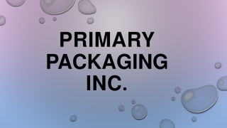 Learn all About packaging manufacturer Company